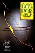 Traditional Bowyers Bible Volume 3