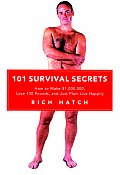 101 Survival Secrets How To Make $1 Mil
