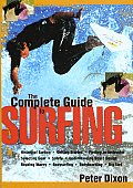 Complete Guide To Surfing
