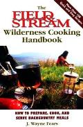 Field & Stream Wilderness Survival Handbook