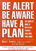 Be Alert Be Aware Have A Plan The Co