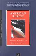 American Places A Writers Pilgrimage To