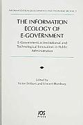 The Information Ecology of E-Government