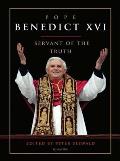 Pope Benedict Xvi A Servant Of The Truth