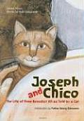 Joseph & Chico The Life of Pope Benedict XVI as Told by a Cat