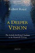 A Deeper Vision
