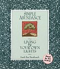 Simple Abundance Living by Your Own Lights