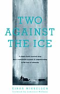 Two Against The Ice