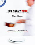 Its about Time Great Recipes for Everyday Life