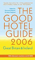 Good Hotel Guide 2006 Great Britain & Irela