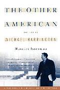 The Other American the Life of Michael Harrington