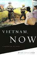 Vietnam Now A Reporter Returns