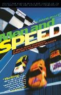 Men & Speed A Wild Ride Through NASCARs Breakout Season