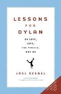 Lessons for Dylan: On Life, Love, the Movies, and Me