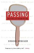 Passing: When People Can't Be Who They Are