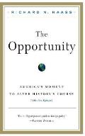 Opportunity Americas Moment to Alter Historys Course