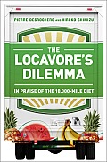 Locavores Dilemma In Praise of the 10000 mile Diet