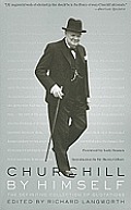 Churchill by Himself The Definitive Collection of Quotations