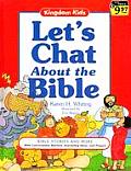 Lets Chat About The Bible