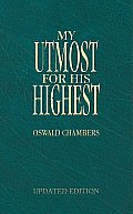 My Utmost For His Highest Updated Edition
