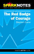 Spark Notes the Red Badge of Courage - Study Notes