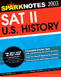 Sparknotes Sat II U S History