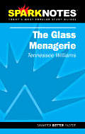 Sparknotes The Glass Menagerie