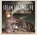 Steam Locomotive A Century Of North Am