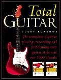 Total Guitar The Complete Guide To Playing