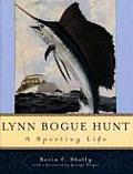 Lynn Bogue Hunt A Sporting Life