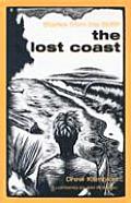 Lost Coast Stories From The Surf