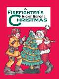 Firefighters Night Before Christmas