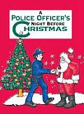 A Policeman's Night Before Christmas