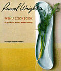 Russel Wrights Menu Cookbook A Guide To Easier Ent