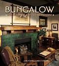 Bungalow The Ultimate Arts & Crafts Home