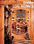 Inside Log Homes The Art & Spirit of Home Decor