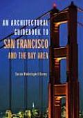 Architectural Guidebook to San Francisco & the Bay Area