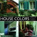 House Colors Exterior Color by Style of Architecture