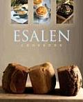 Esalen Cookbook Healthy & Organic Recipes from Big Sur