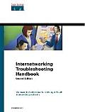 Internetworking Troubleshooting Handbook An Essential Reference for Solving Difficult Networking Problems