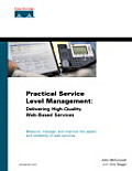 Practical Service Level Management Delivering High Quality Web Based Services