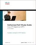 Cisco IP Telephony CIPT Authorized Self Study Guide