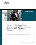 Interconnecting Cisco Network Devices Part 2 ICND2 Authorized Self Study Guide