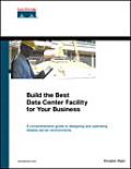 Build The Best Data Center Facility For Your Business Paperback