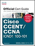 Cisco CCENT CCNA ICND1 100 101 Official Cert Guide