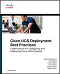 Cisco Ucs Deployment Best Practices