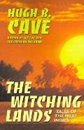 Witching Lands Tales of the West Indies