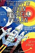 The Best of John Russell Fearn: Volume One: The Man Who Stopped the Dust and Other Stories
