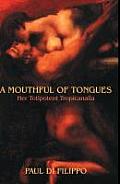 Mouthful Of Tongues