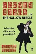 Hollow Needle Further Adventures of Arsene Lupin
